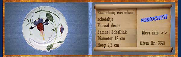 Nr.: 332, Te koop aangeboden sieraardewerk van Rozenburg,  Omschrijving: (eierschaal) Schoteltje 