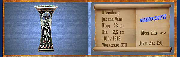 Nr.: 420, Te koop aangeboden sieraardewerk van Rozenburg