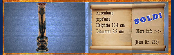 Nr.: 265, On offer decorative pottery of Rozenburg	, Description: Plateel Vaas