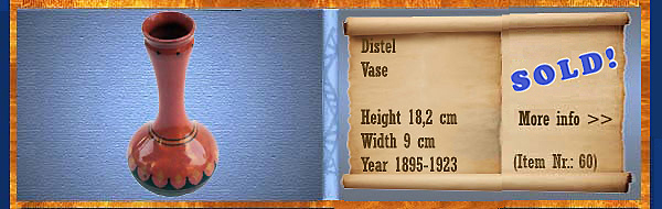 Nr.: 60, On offer decorative pottery of Distel, Description: Plateel Vase, Height 18,2 cm Width 9 cm, Period: Year 1895-1923, Decorator : Unknown, 